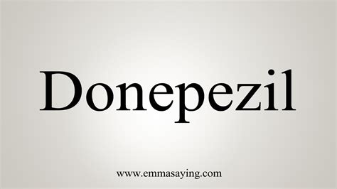 donepezil how to say.
